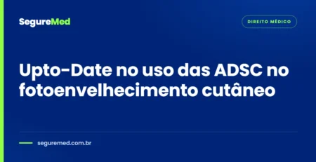 Upto-Date no uso das ADSC no fotoenvelhecimento cutâneo