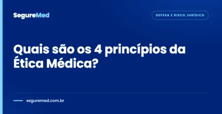 Capa do artigo: Quais são os 4 princípios da Ética Médica?